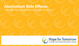Alcoholism side effects - what effect does alcohol have on the body and brain?