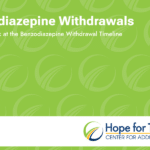 benzodiazepine withdrawals hope for tomorrow