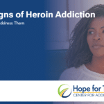 my hope for tomorrow the signs of heroin addiction